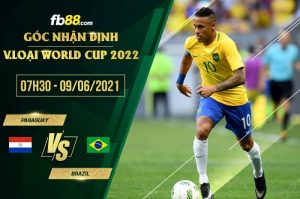 kèo Paraguay vs Brazil 7h30