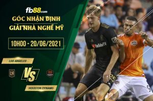 Soi kèo Los Angeles vs Houston Dynamo