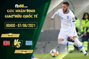 Na Uy vs Hy Lạp 0h00