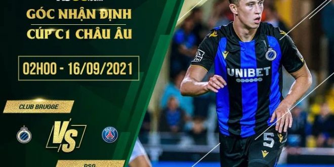 Soi kèo nhận định Club Brugge vs PSG