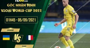 Soi kèo Ukraine vs Pháp