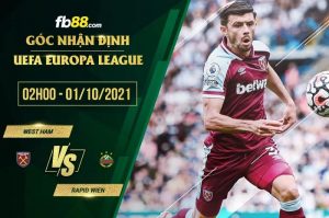 Soi kèo nhận định West Ham vs Rapid Wien