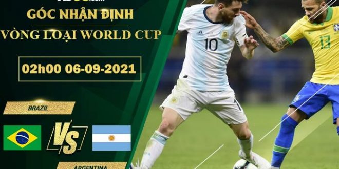 Soi kèo Brazil vs Argentina