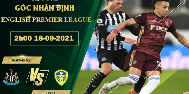 Soi kèo nhận định Newcastle vs Leeds