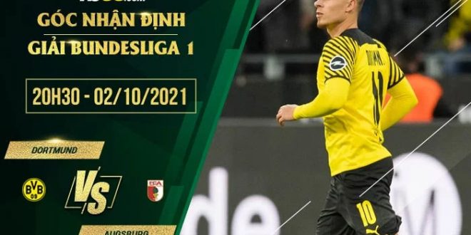Soi kèo nhận định Dortmund vs Augsburg