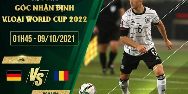Soi kèo nhận định Đức vs Romania