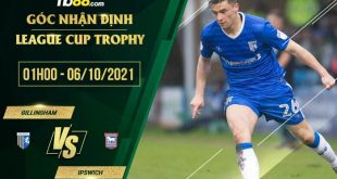 Soi kèo nhận định Gillingham vs Ipswich