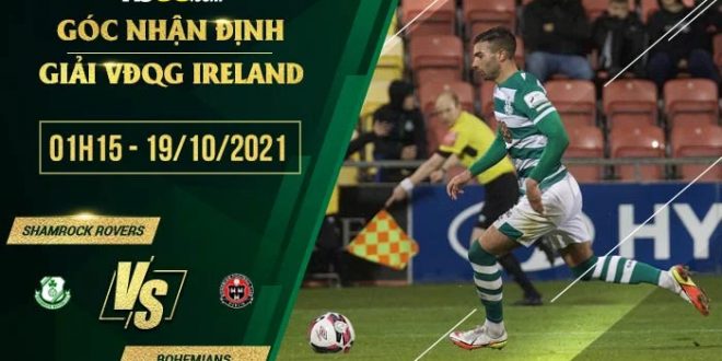 Soi kèo nhận định Shamrock Rovers vs Bohemians