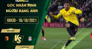 Soi kèo nhận định Watford vs Liverpool