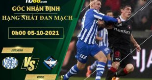 Soi kèo nhận định Esbjerg vs Koge