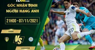 Soi kèo nhận định Leeds vs Leicester
