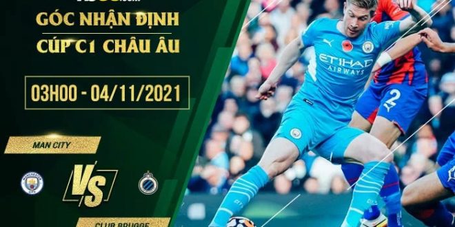 Kèo hot Man City vs Club Brugge