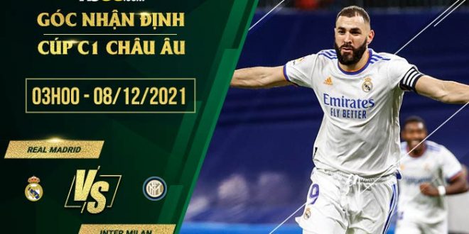 Soi kèo nhận định Real Madrid vs Inter Milan