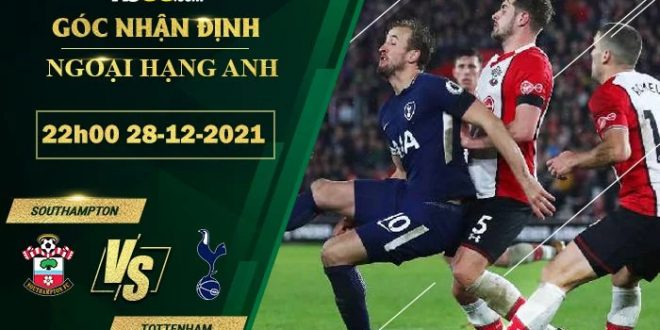 Soi kèo nhận định Southampton vs Tottenham