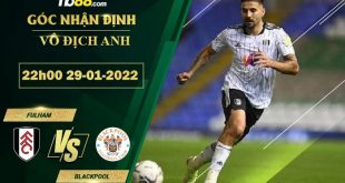 Soi kèo nhận định Fulham vs Blackpool