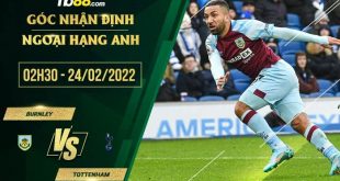 Soi kèo nhận định Burnley vs Tottenham