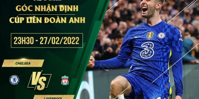 Kèo Chelsea vs Liverpool
