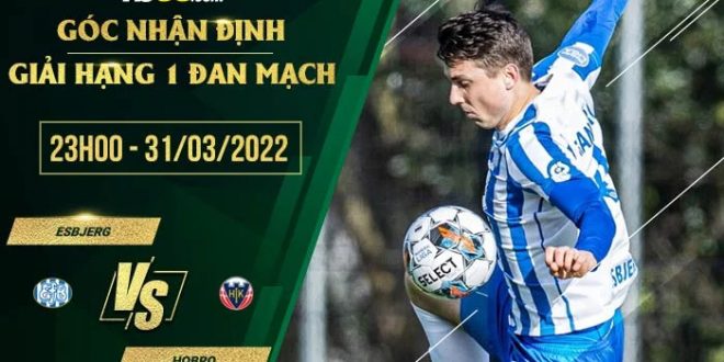 Soi kèo nhận định Esbjerg vs Hobro
