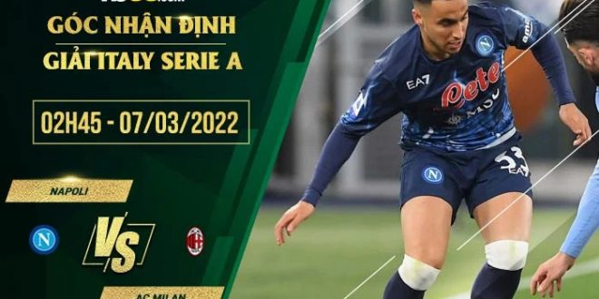 Soi kèo nhận định Napoli vs AC Milan