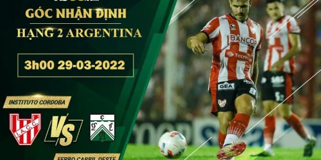 Soi kèo nhận định Instituto Cordoba vs Ferro Carril Oeste