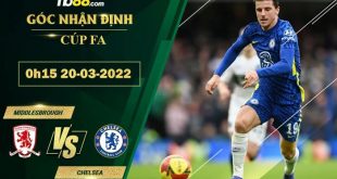 Soi kèo thơm Middlesbrough vs Chelsea