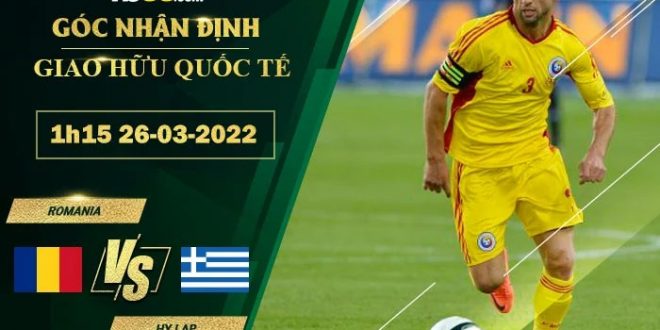Nhận định soi kèo Romania vs Hy Lạp