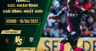 Soi kèo nhận định Nottingham Forest vs West Brom