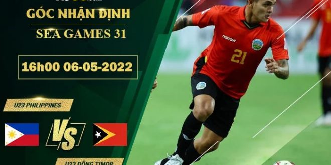 Soi kèo nhận định U23 Philippines vs U23 Đông Timor