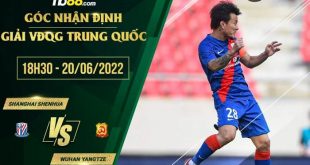 Soi kèo Shanghai Shenhua vs Wuhan Yangtze