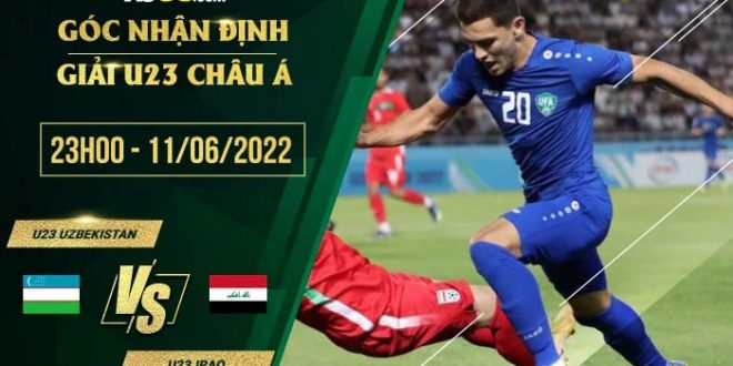 Soi kèo nhận định U23 Uzbekistan vs U23 Iraq