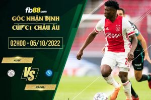 Soi kèo nhận định Ajax vs Napoli