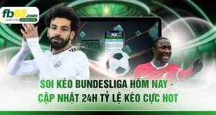 Soi Kèo Bundesliga Hôm Nay - Cập Nhật 24h Tỷ Lệ Kèo Cực Hot