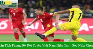 phân tích phong độ đội tuyển Việt Nam hiện tại