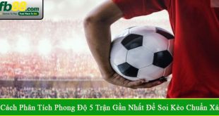 phong độ 5 trận gần nhất
