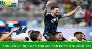 em lịch sử phạt góc 5 trận gần nhất